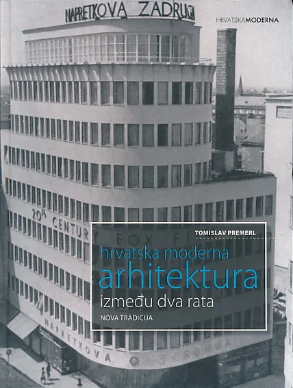 Hrvatska moderna arhitektura između dva rata