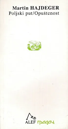 Poljski put, Opuštenost