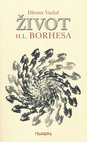 Život H. L. Borhesa