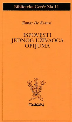 Ispovesti jednog uživaoca opijuma