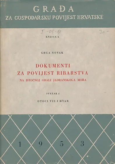 Dokumenti za povijest ribarstva sv. I