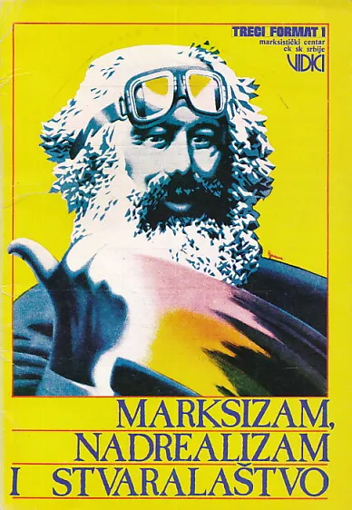 Marksizam, nadrealizam i stvaralaštvo