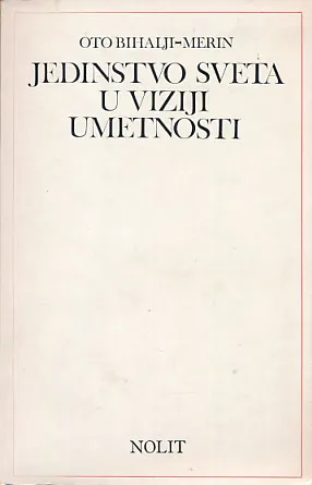 Jedinstvo sveta u viziji umetnosti