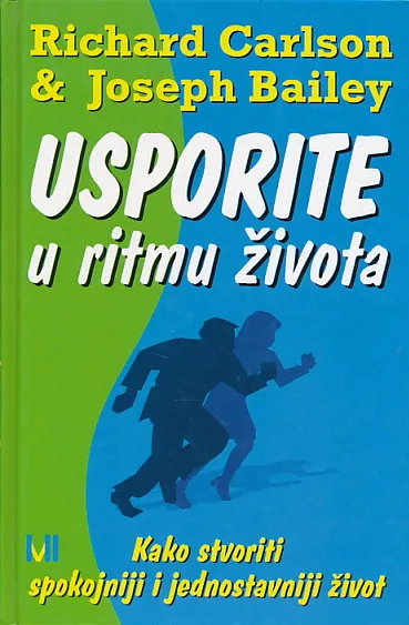 Usporite u ritmu života