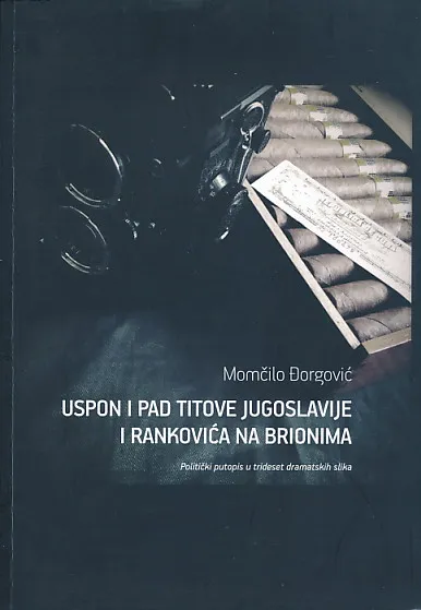 Uspon i pad Titove Jugoslavije