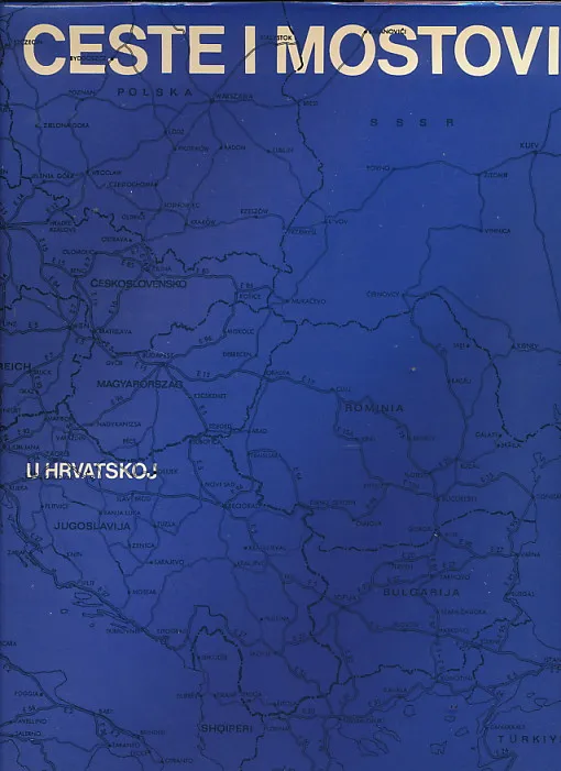 Ceste i mostovi u Hrvatskoj + Atlas