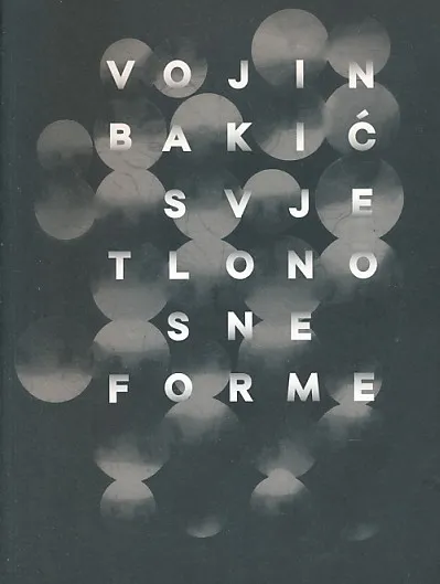Svjetlonosne forme (Vojin Bakić)