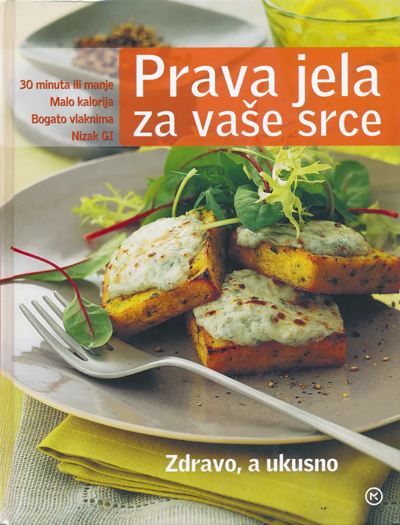 Prava jela za vaše srce