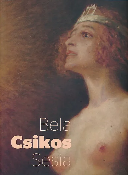 Bela Csikos Sesia: Retrospektiva