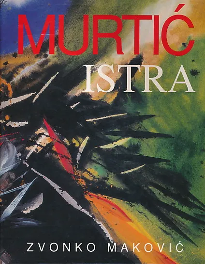 Murtić - Istra