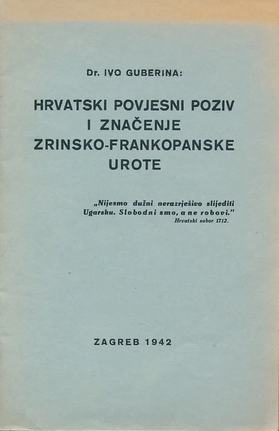 Hrvatski povjesni poziv i značenje
