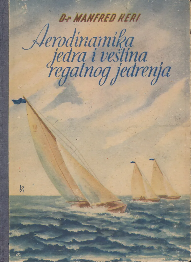 Aerodinamika jedra i veština regatnog jedrenja