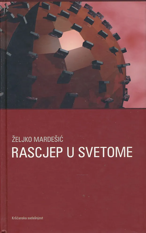 Rascjep u svetome