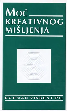 Moć kreativnog mišljenja