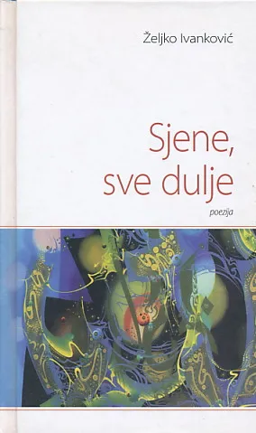 Sjene, sve dulje