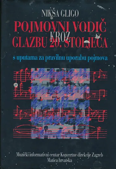 Pojmovni vodič kroz glazbu 20. stoljeća