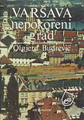 Varšava - nepokoreni grad