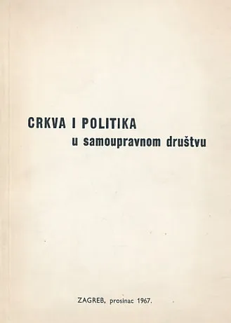 Crkva i politika u samoupravnom društvu