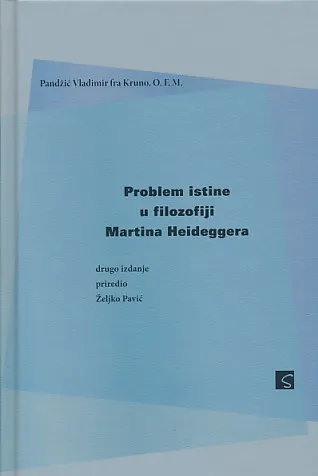 Problem istine u filozofiji Martina Heideggera