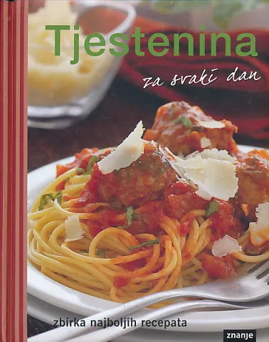 Tjestenina za svaki dan