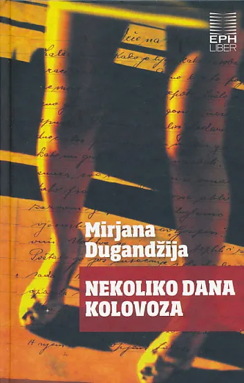 Nekoliko dana kolovoza