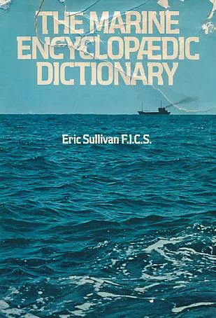 The Marine Encyclopaedic Dictionary