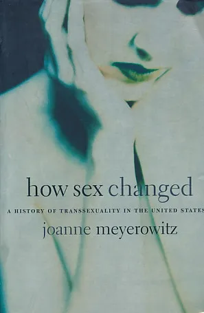 How Sex Changed