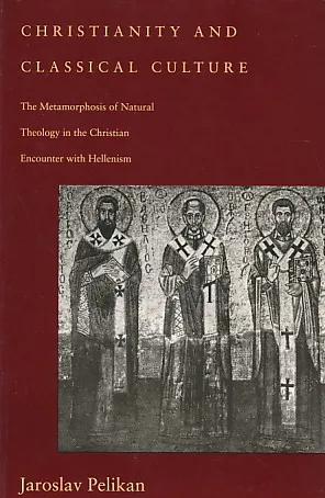 Christianity and Classical Culture