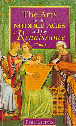 The Arts in Middle Ages & Renaissance