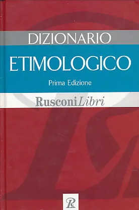 Dizionario etimologico veneto italiano
