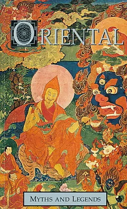 Oriental Myths and Legends