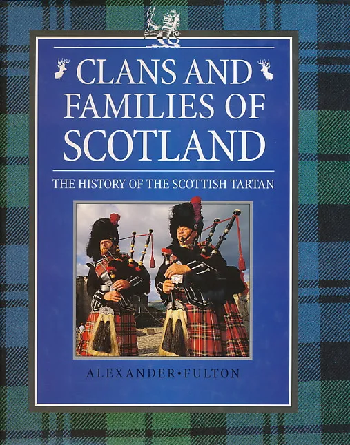Clans and Families of Scotland
