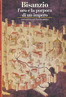 Bisanzio l oro e la porpora