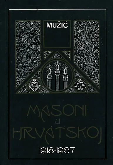 Masoni u Hrvatskoj 1918-1967.