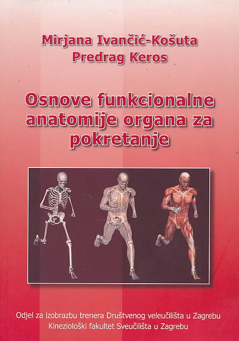 Osnove funkcionalne anatomije organa