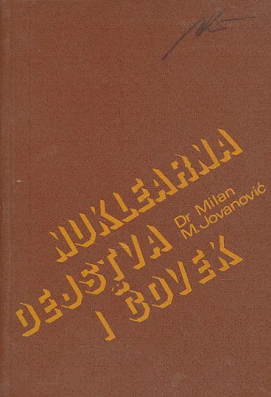 Nuklearna dejstva i čovek