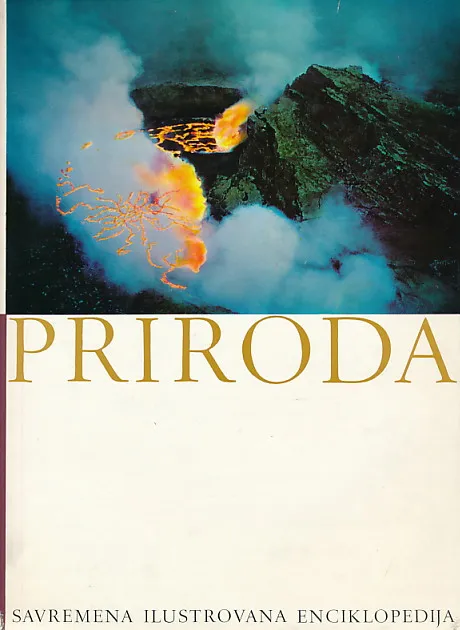 Priroda : Zemlja, biljke, životinje