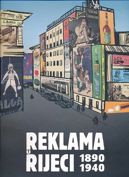 Reklama u Rijeci 1890 - 1940