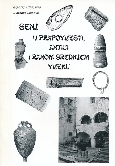Senj u prapovijesti, antici i ranom srednjem vijeku