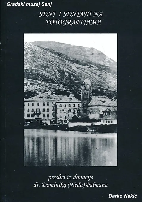 Senj i senjani na fotografijama