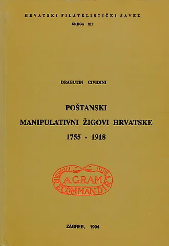 Poštanski manipulativni žigovi Hrvatske 1755-1918
