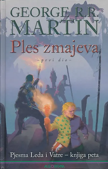 Ples zmajeva (prvi dio)