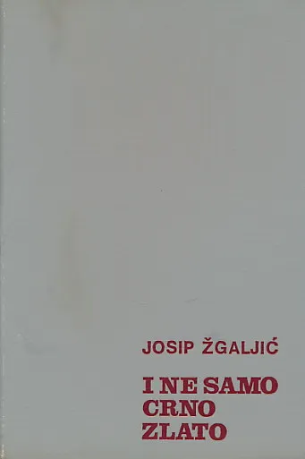 I ne samo crno zlato
