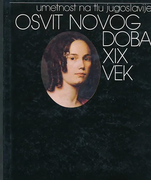 Osvit novog doba / XIX vek