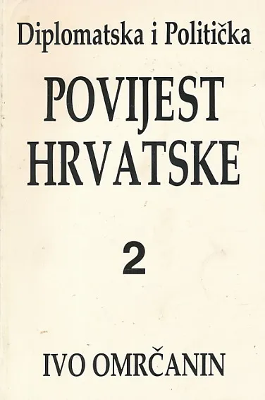 Diplomatska i politička povijest Hrvatske 2