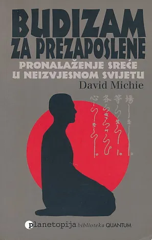 Budizam za prezaposlene