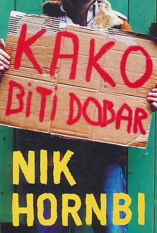Kako biti dobar