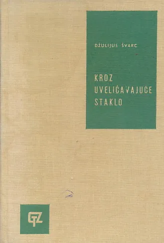 Kroz uveličavajuće staklo