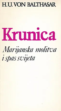 Krunica: Marijanska molitva