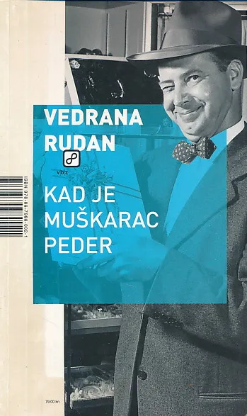Kad je muškarac peder, žena kurva